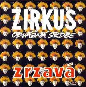 Zirkus Odvážná Srdce - Zrzavá