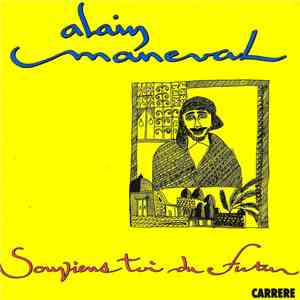 Alain Maneval - Souviens Toi Du Futur