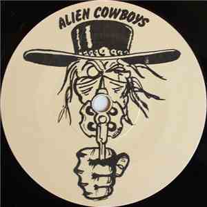 Alien Cowboys  - Remission Of Sin / Indian-Girl