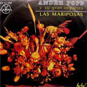 Andre Popp Y Su Gran Orquesta - Las Mariposas