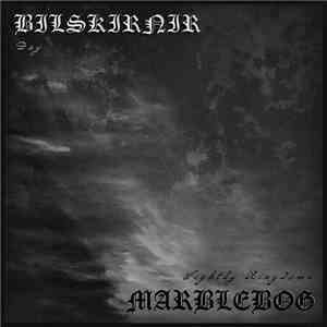Bilskirnir / Marblebog - Day / Nightly Kingdoms