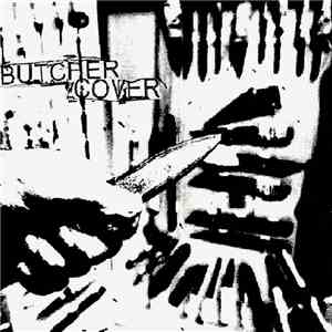 Butcher Cover - Butcher Cover