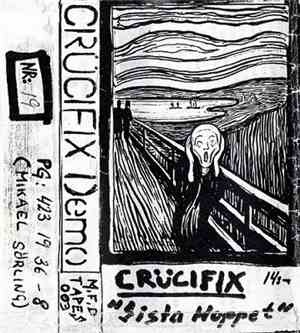 Crucifix  / Rune And The Rockers - Sista Hoppet
