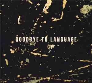 Daniel Lanois / Rocco Deluca - Goodbye To Language
