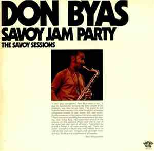 Don Byas - Savoy Jam Party