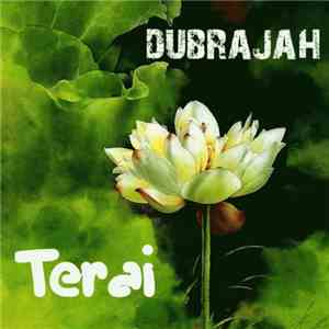 DubRaJah - Terai