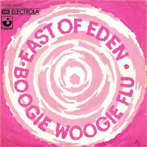 East Of Eden  - Boogie Woogie Flu