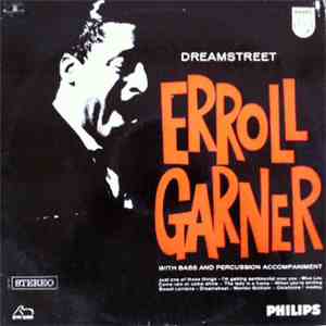 Erroll Garner - Dreamstreet