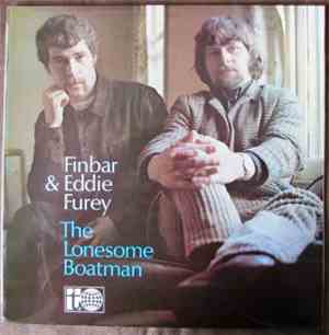 Finbar & Eddie Furey - The Lonesome Boatman