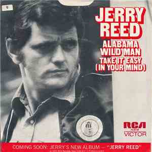 Jerry Reed - Alabama Wild Man / Take It Easy (In Your Mind)