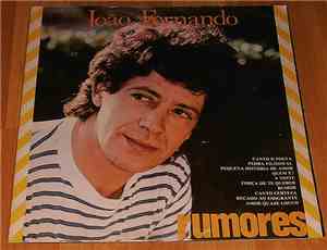 João Fernando  - Rumores