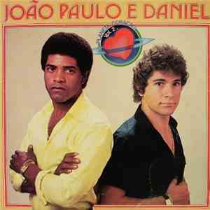João Paulo E Daniel - Planeta Coração - Vol. 2