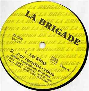 La Brigade - Le Ring