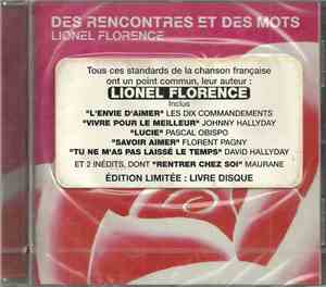 Lionel Florence - Des Rencontres Et Des Mots