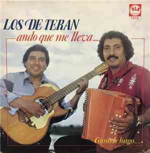 Los De Teran - Ando Que Me Lleva