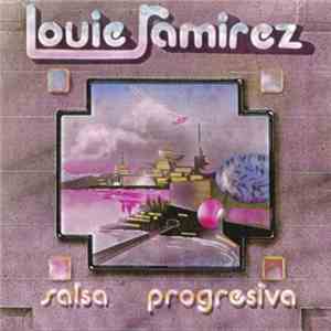 Louie Ramirez - Salsa Progresiva