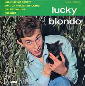 Lucky Blondo - Une Fille Me Sourit