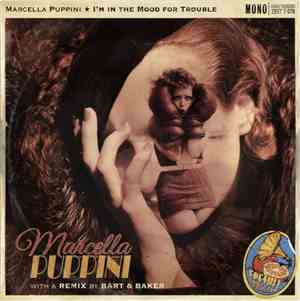 Marcella Puppini - I'm In The Mood For Trouble