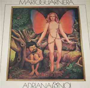 Mario Guarnera - Adriana & Noi