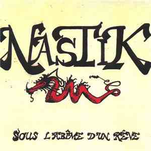 Nastik  - Sous L'Abime D'un Rêve