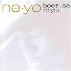 Ne-Yo - Because Of You