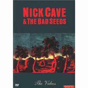 Nick Cave & The Bad Seeds - The Videos
