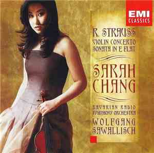 R. Strauss, Sarah Chang, Bavarian Radio Symphony Orchestra, Wolfgang Sawallisch - Violin Concerto, Sonata In E Flat