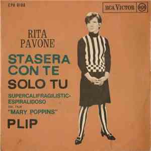 Rita Pavone - Stasera Con Te / Solo Tu / SuperCaliFragilistic Espiralidoso / Plip