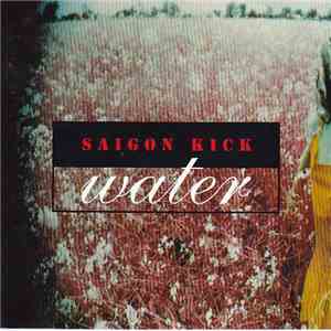 Saigon Kick - Water