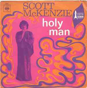 Scott McKenzie - Holy Man / What's The Difference (Chapter Three)