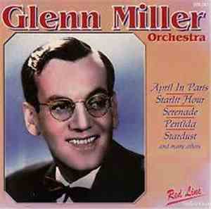 The Glenn Miller Orchestra - Glenn Miller Orchestra