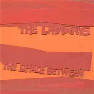 The Layaways - The Space Between