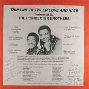 The Poindexter Brothers - Thin Line Between Love & Hate
