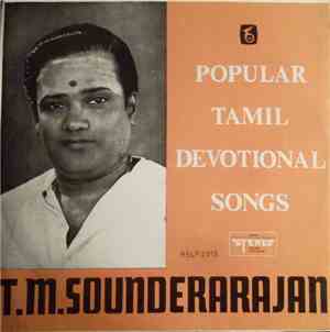 T.M. Soundararajan - Popular Tamil Devotional Songs