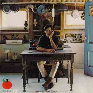Townes Van Zandt - Townes Van Zandt