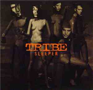 Tribe  - Sleeper