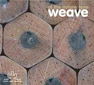 Weave - Of The Nature Tone