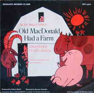 Alan Mills - Old MacDonald Had A Farm And Other Funny Songs