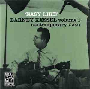 Barney Kessel - Volume 1 Easy Like