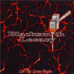 Blacksmith Legacy - Let The Game Begin