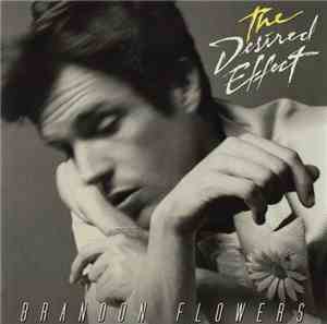 Brandon Flowers - The Desired Effect