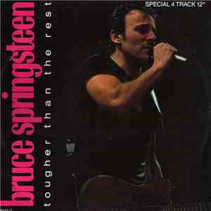 Bruce Springsteen - Tougher Than The Rest