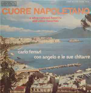 Carlo Ferrari - Cuore Napoletano And Other Favorites
