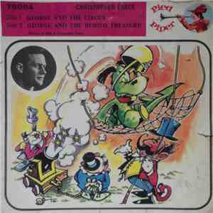 Christopher Trace - George And The Circus / George And The Buried Treasure