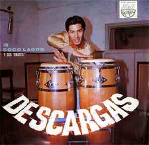 Coco Lagos Y Sus Orates - Descargas