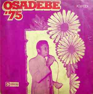 Commander-In-Chief Stephen Osita Osadebe & His Nigeria Sound Makers International - Osadebe '75
