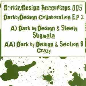 Dark By Design - Collaboration E.P 2