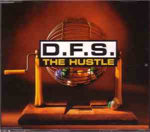 D.F.S. - The Hustle