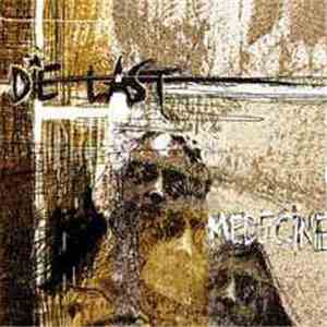 Die Last - Medecine