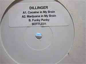 Dillinger - Cocaine In My Brain